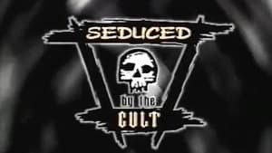 Seduced by the Cult Before It's Too Late — foto 1
