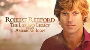 Robert Redford: The Life & Legacy of an American Icon — foto 2