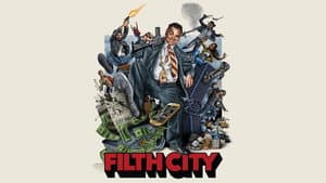 Filth City — foto 1