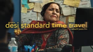 Desi Standard Time Travel — foto 1
