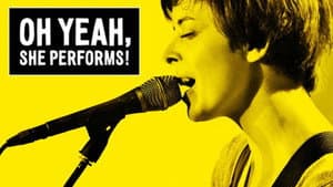 Oh Yeah, She Performs! — foto 1