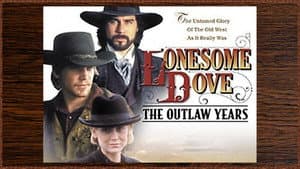 Lonesome Dove: The Outlaw Years — foto 1