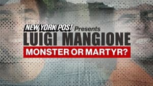New York Post Presents: Luigi Mangione Monster or Martyr? — foto 1