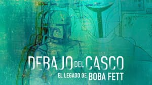 Debajo del casco: El legado de Boba Fett — foto 12