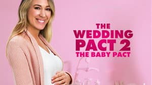 The Wedding Pact 2: The Baby Pact — foto 3