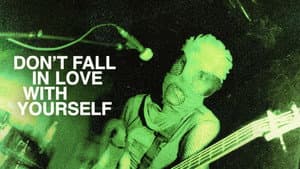 Don't Fall in Love with Yourself — foto 3