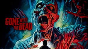 Gone with the Dead — foto 1