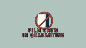 Film Crew in Quarantine — foto 1