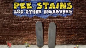 Pee Stains and Other Disasters — foto 2