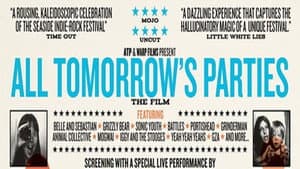 All Tomorrow's Parties — foto 1