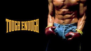 Tough Enough — foto 3