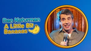 Dan Naturman: A Little Bit Bananas — foto 1