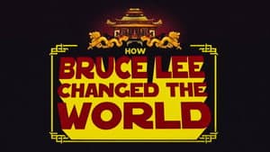 How Bruce Lee Changed the World — foto 2
