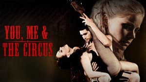 You, Me & the Circus — foto 1
