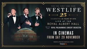 Westlife 25: Live At The Royal Albert Hall — foto 1
