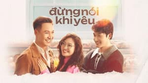 Đừng nói khi yêu — foto 1