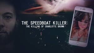 The Speedboat Killer: The Killing of Charlotte Brown — foto 3