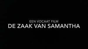 Aad en Arie Vocaat Advocatenbureau: De Zaak Van Samantha — foto 1