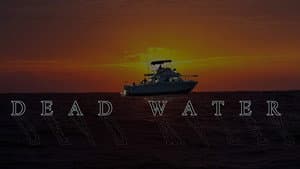 Dead Water — foto 2
