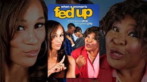 When a Woman's Fed Up — foto 3