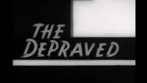 The Depraved — foto 3