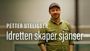 Petter uteligger: Idretten Skaper Sjanser — foto 1