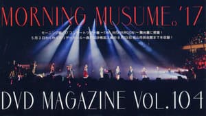 Morning Musume.'17 DVD Magazine Vol.104 — foto 1