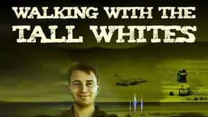 Walking with the Tall Whites — foto 1