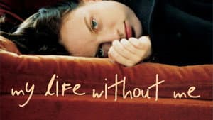 My Life Without Me — foto 3