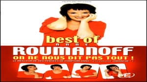 Best of Anne Roumanoff : On ne nous dit pas tout — foto 1