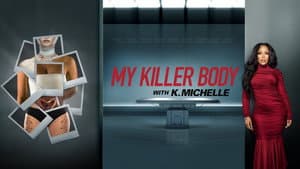 My Killer Body with K. Michelle — foto 1