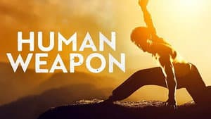 Human Weapon — foto 1