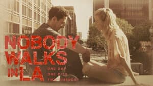 Nobody Walks in L.A. — foto 1