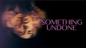 Something Undone — foto 2