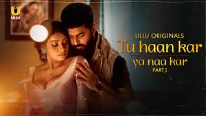 Tu Haan Kar Ya Naa Kar — foto 1