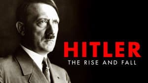 Hitler: The Rise and Fall — foto 1