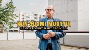 Kun Suomi muuttui - levottomat ajat 1961–1981 — foto 1