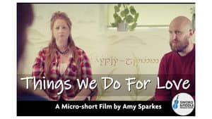 Things We Do For Love — foto 1