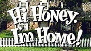Hi Honey, I'm Home! — foto 2