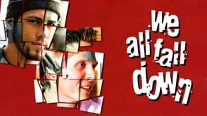 We All Fall Down — foto 1