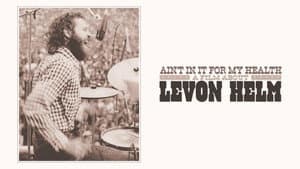 Ain't in It for My Health: A Film About Levon Helm — foto 2
