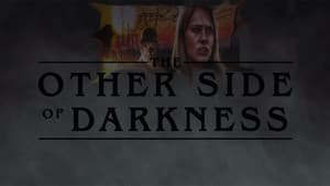The Other Side of Darkness — foto 2