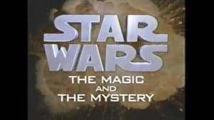 Star Wars: The Magic & the Mystery — foto 1