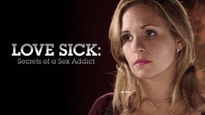 Love Sick: Secrets of a Sex Addict — foto 4
