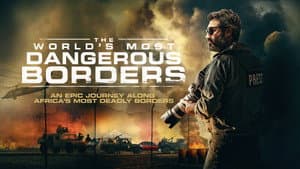 The World's Most Dangerous Borders — foto 1