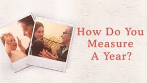 How Do You Measure a Year? — foto 6