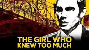 The Girl Who Knew Too Much — foto 12