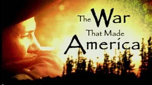 The War that Made America — foto 1