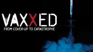 Vaxxed: From Cover-Up to Catastrophe — foto 1