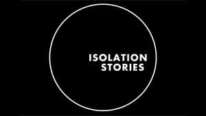 Isolation Stories — foto 1
